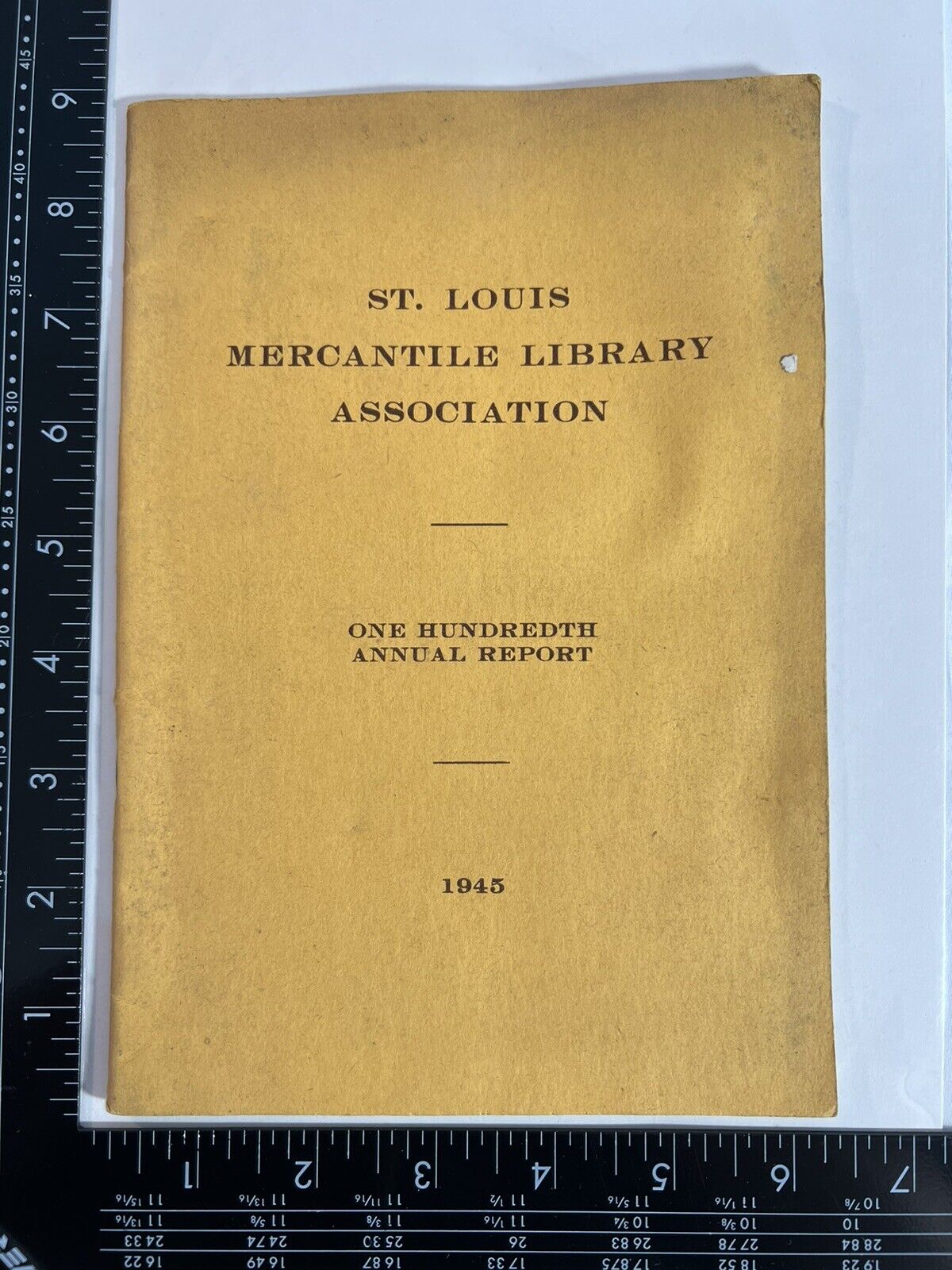 Book St. Louis Mercantile Library Association 100th Annual Report 1945 Meeting