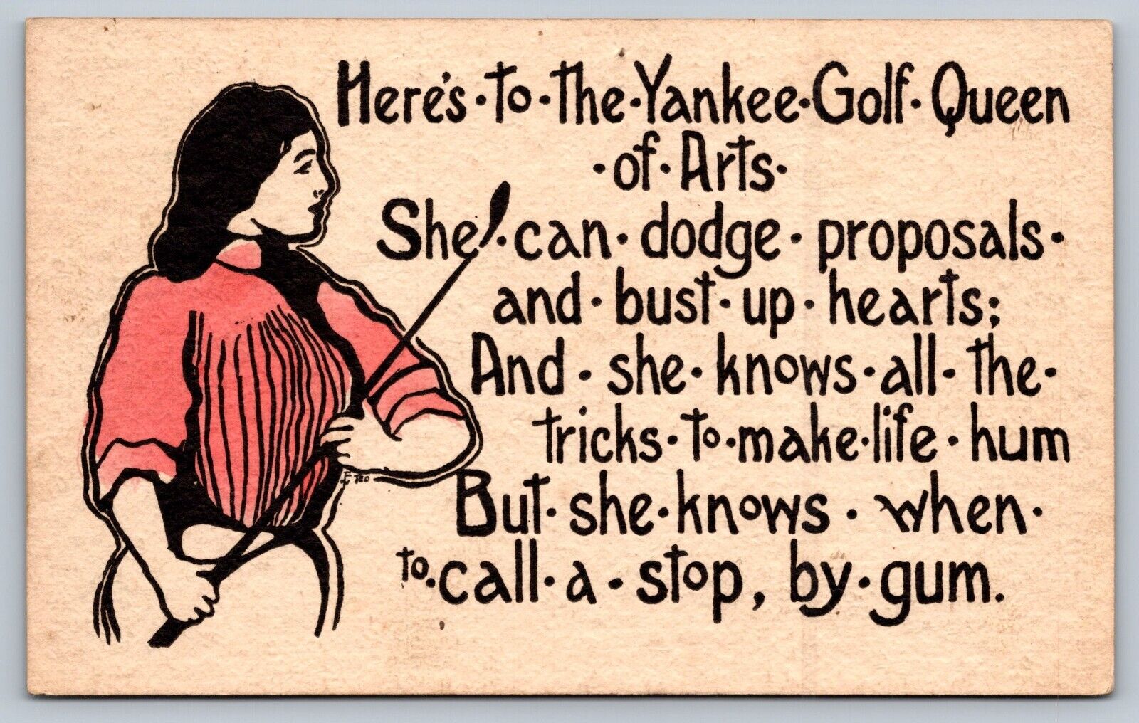 1909 postcard HERES TO THE YANKEE GOLF QUEEN OF ARTS woman golfer