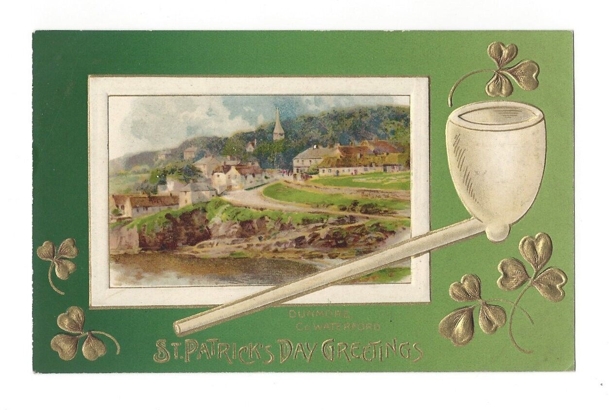 WINSCH ST. PATRICK\'S EMBOSSED VTG POSTCARDS C. 1907 DUNMORE CO. WATERFORD & PIPE