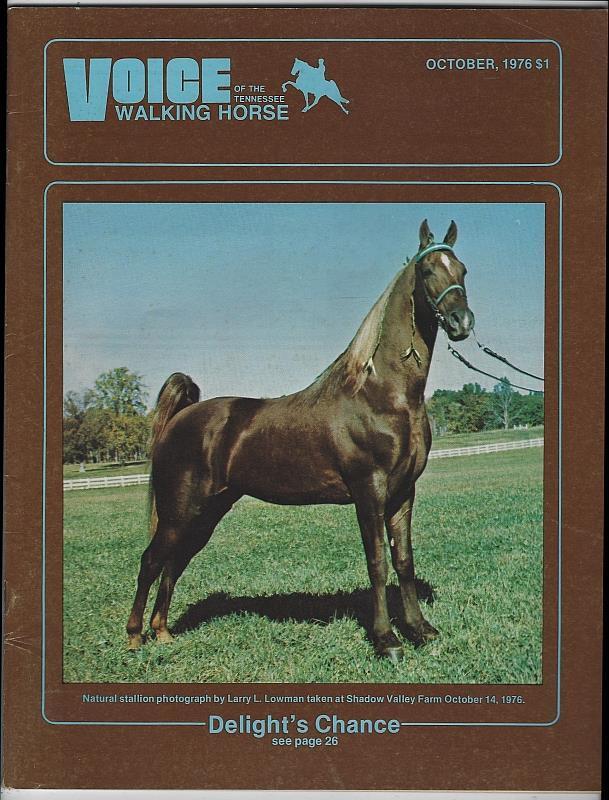 Voice Tennessee Walking Horse Magazine October 1976 Murray Farm Delights Chance