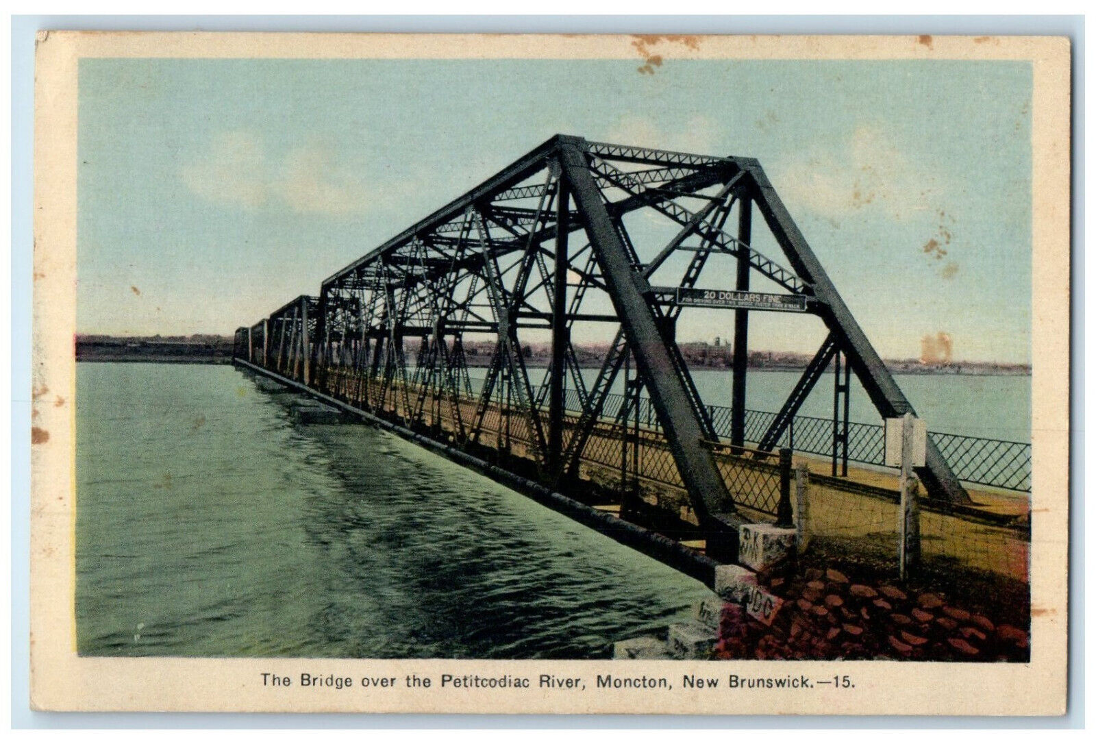 c1950\'s The Bridge Over Petitcodiac River Moncton New Brunswick Canada Postcard