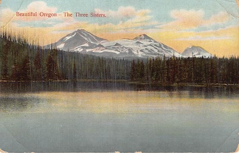 Postcard OR: Beautiful Oregon, Three Sisters, DB Posted 1908