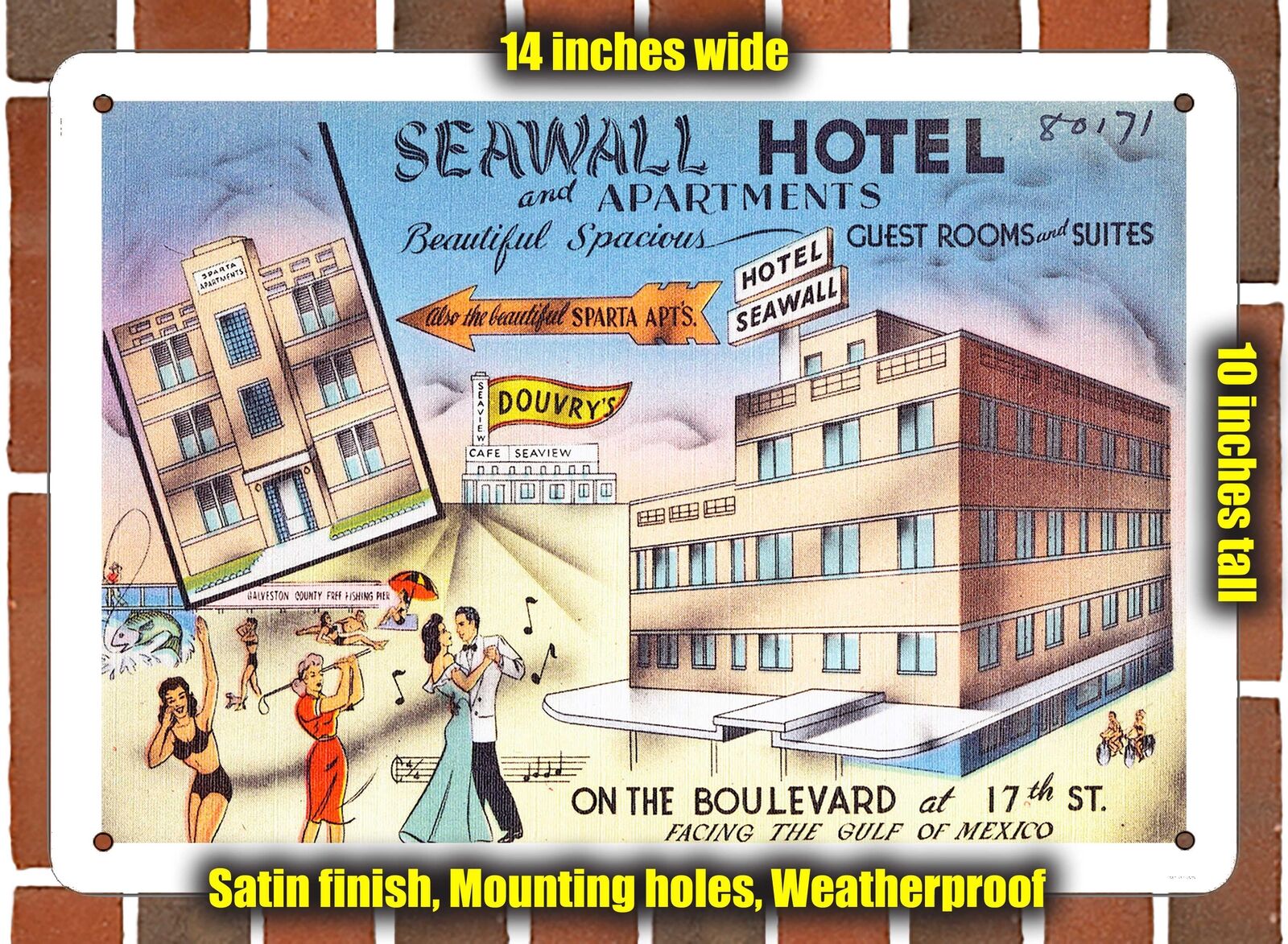 METAL SIGN - Texas Postcard - Seawall Hotel and Apartments, Beautiful Spacious