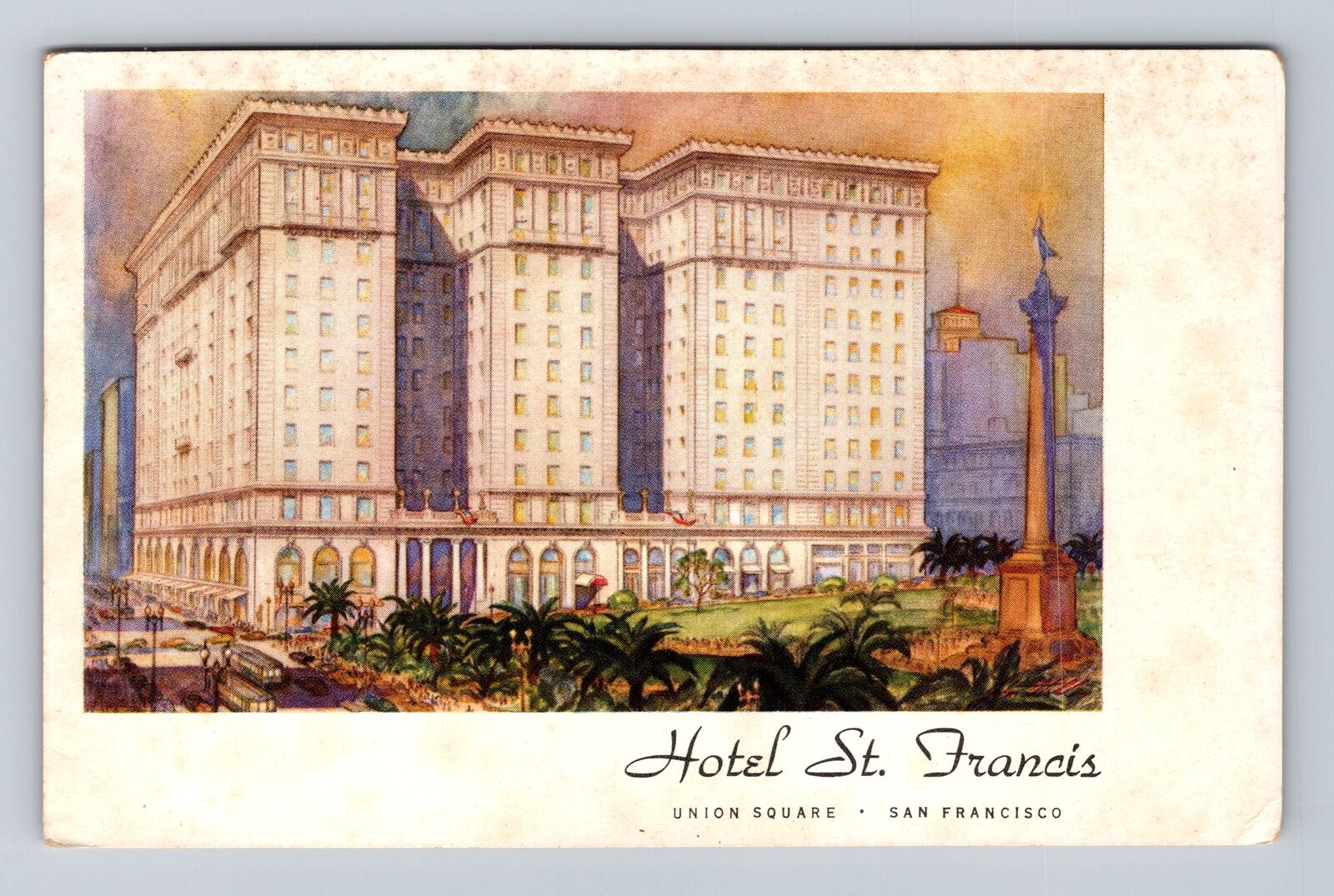 San Francisco CA-California, Hotel St Francis, Advertising, Vintage Postcard