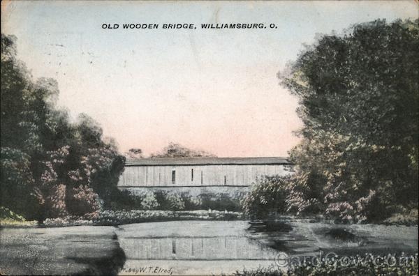 1909 Williamsburg,OH Old Wooden Bridge Clermont County Ohio W.T. Elrod Postcard