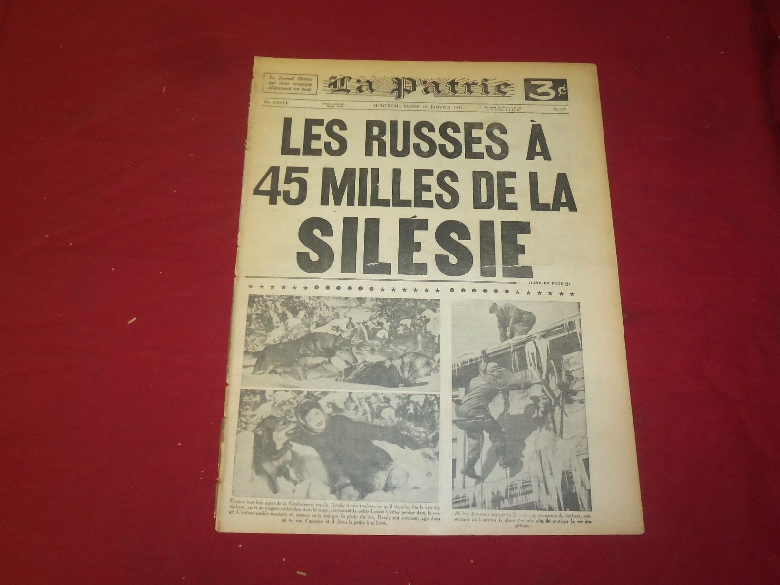 1945 JANUARY 16 LA PATRIE NEWSPAPER-LES RUSSES A 45 MILLES DE LA SILESIE-FR 1799