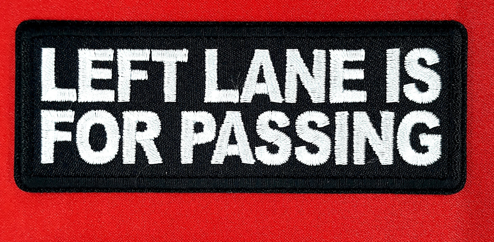 Left Lane Is Passing Iron On Sew On Embroidered Patch 4\