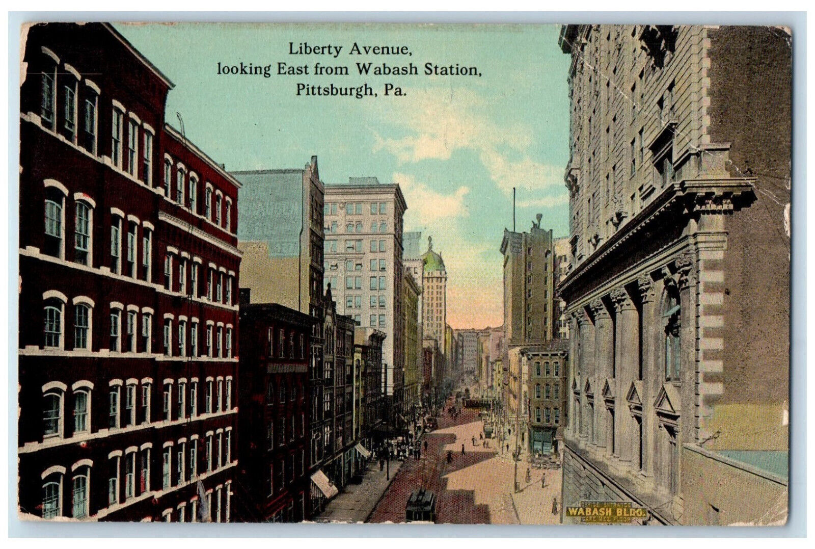 1913 Liberty Avenue Looking East From Wabash Station Pittsburgh PA Postcard