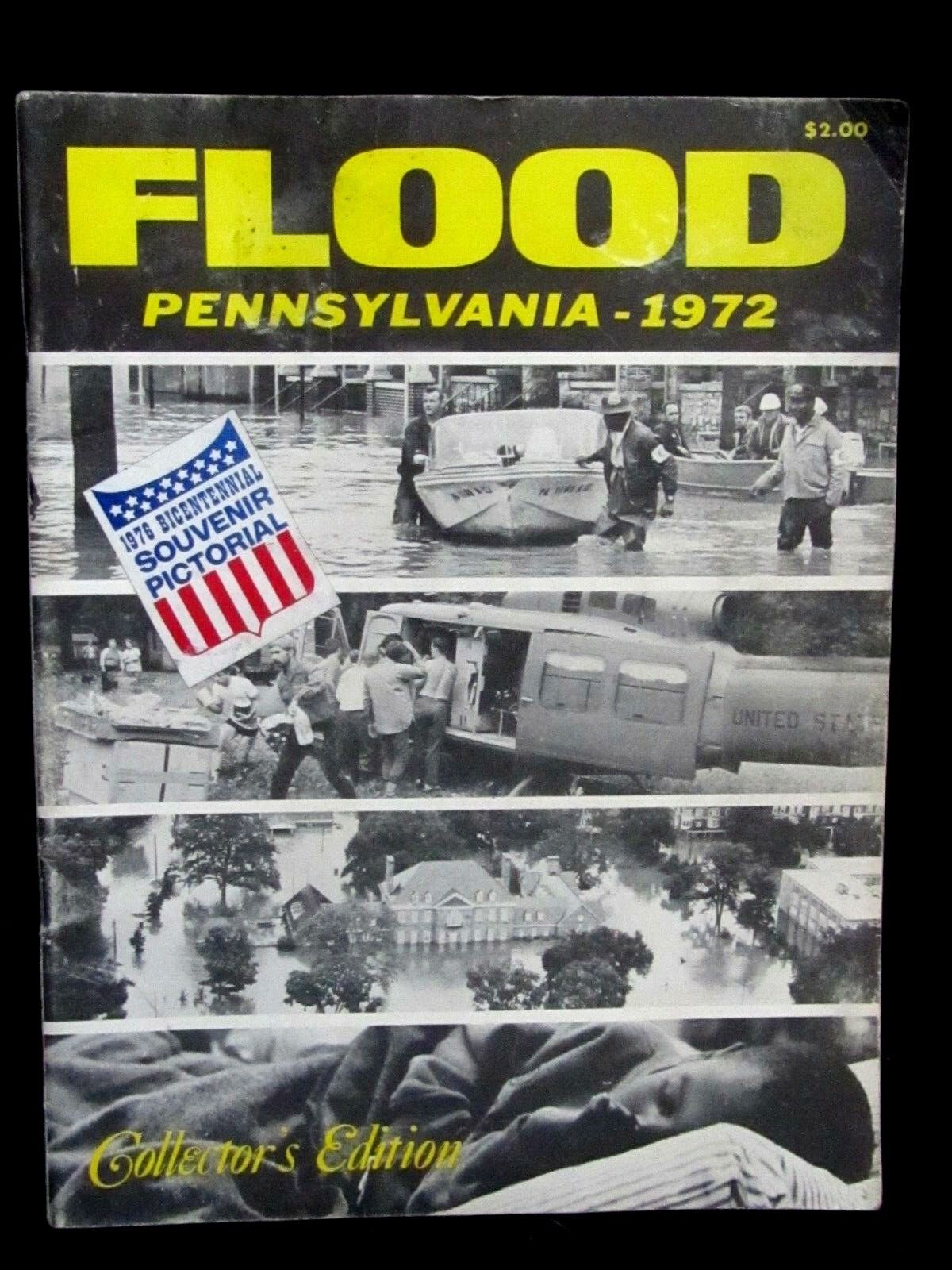 1972 Flood Pennsylvania Collectors Edition Bicentennial 1976 Souvenir Pictorial