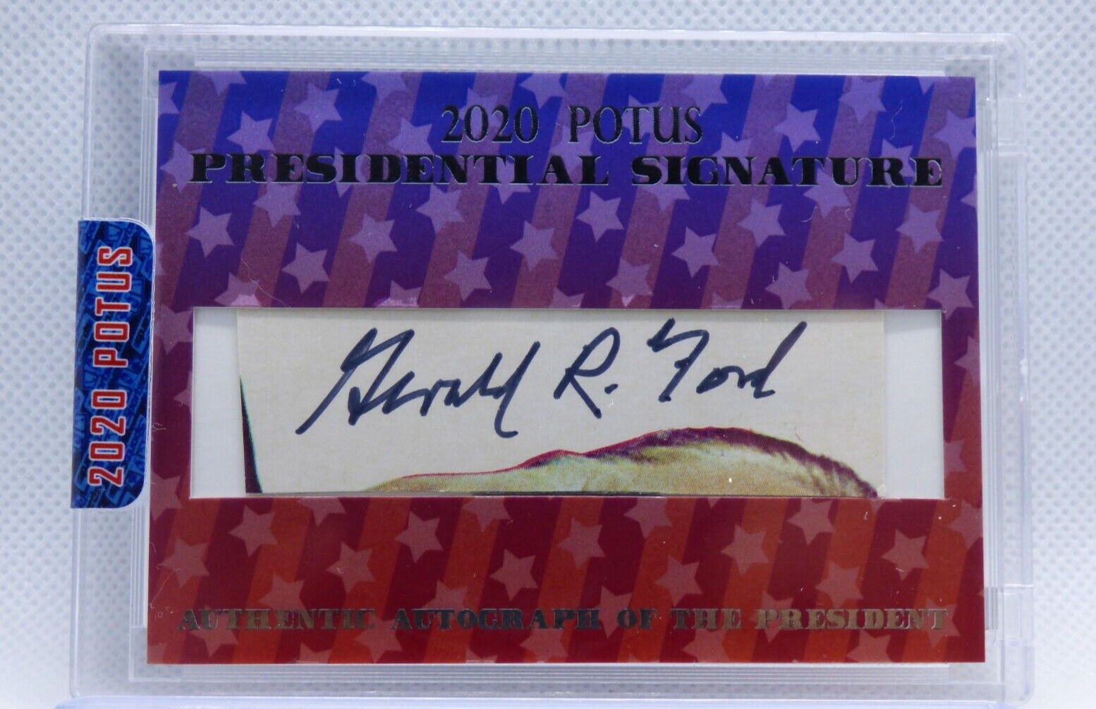 2020 A Word from the President POTUS GERALD FORD - Cut Signature (RARE)