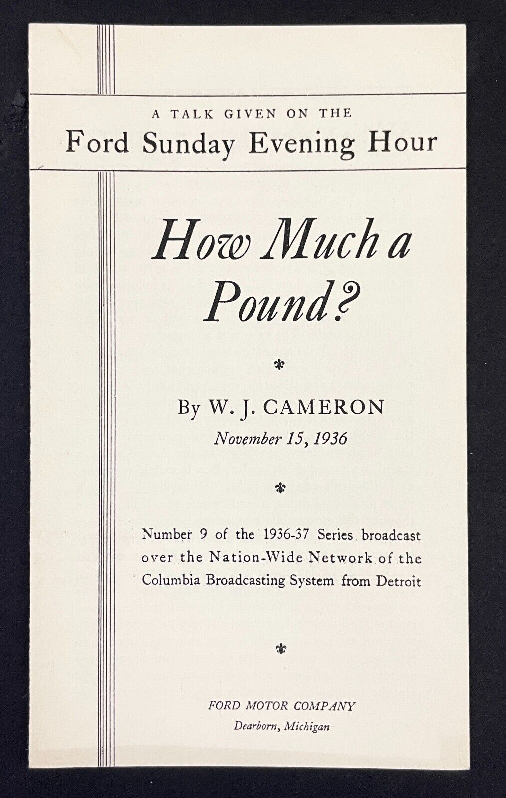 1936 Ford Sunday Evening Broadcast How Much A Pound Talk VTG Script Detroit MI 