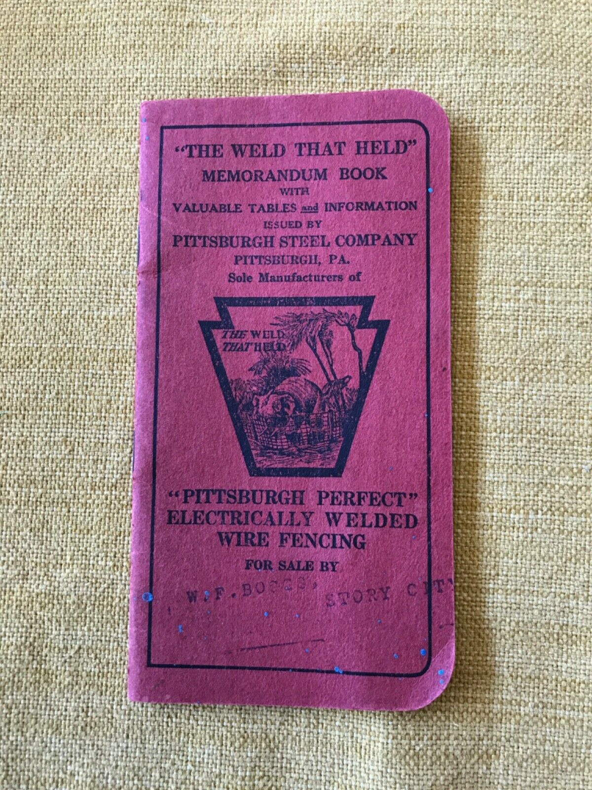 Antique 1908 Memorandum Book - Pittsburgh Steel Company -\