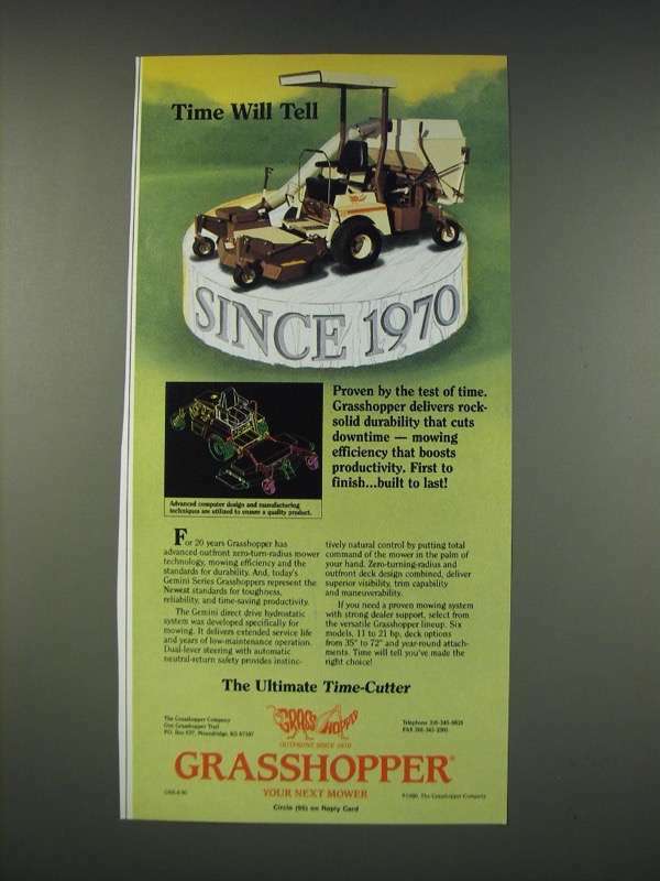 1990 Grasshopper 718D Lawn Mower Ad - Time will tell