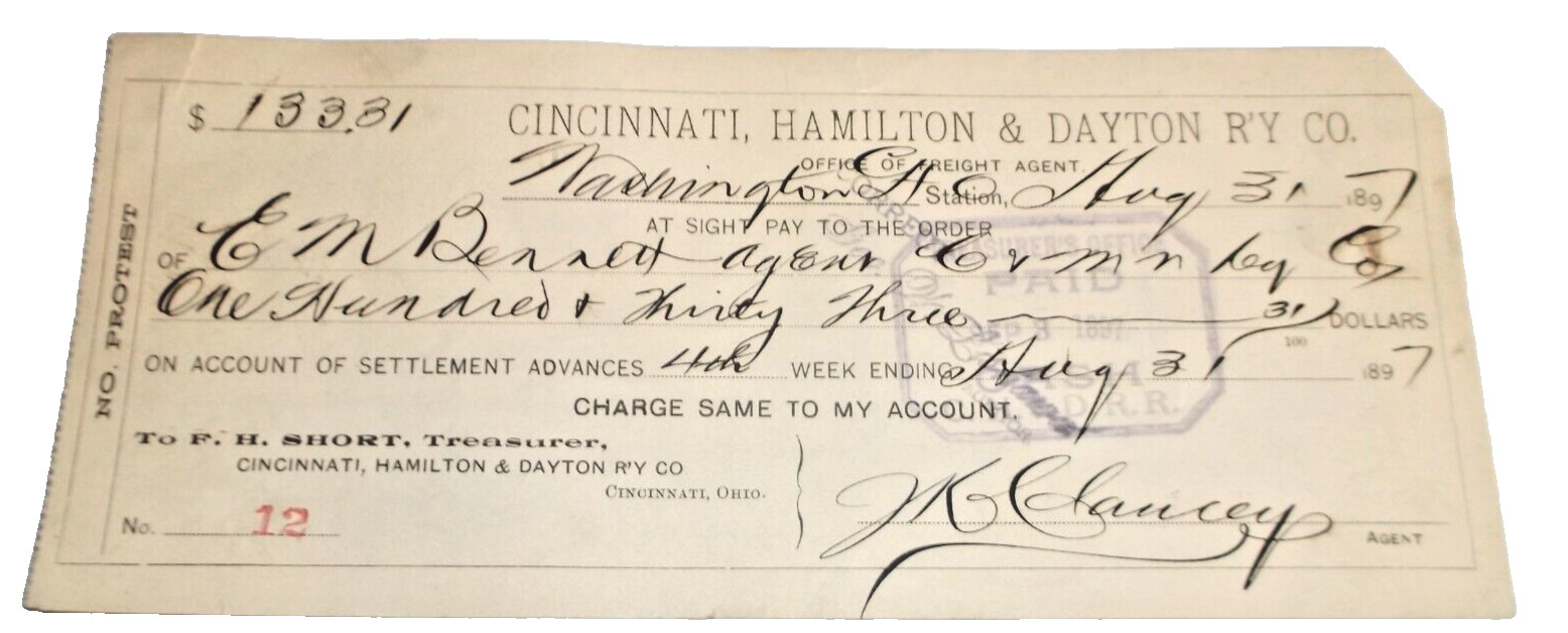 1897 CINCINNATI HAMILTON & DAYTON B&O CHECK #12 WASHINGTON COURT HOUSE OHIO C&MV