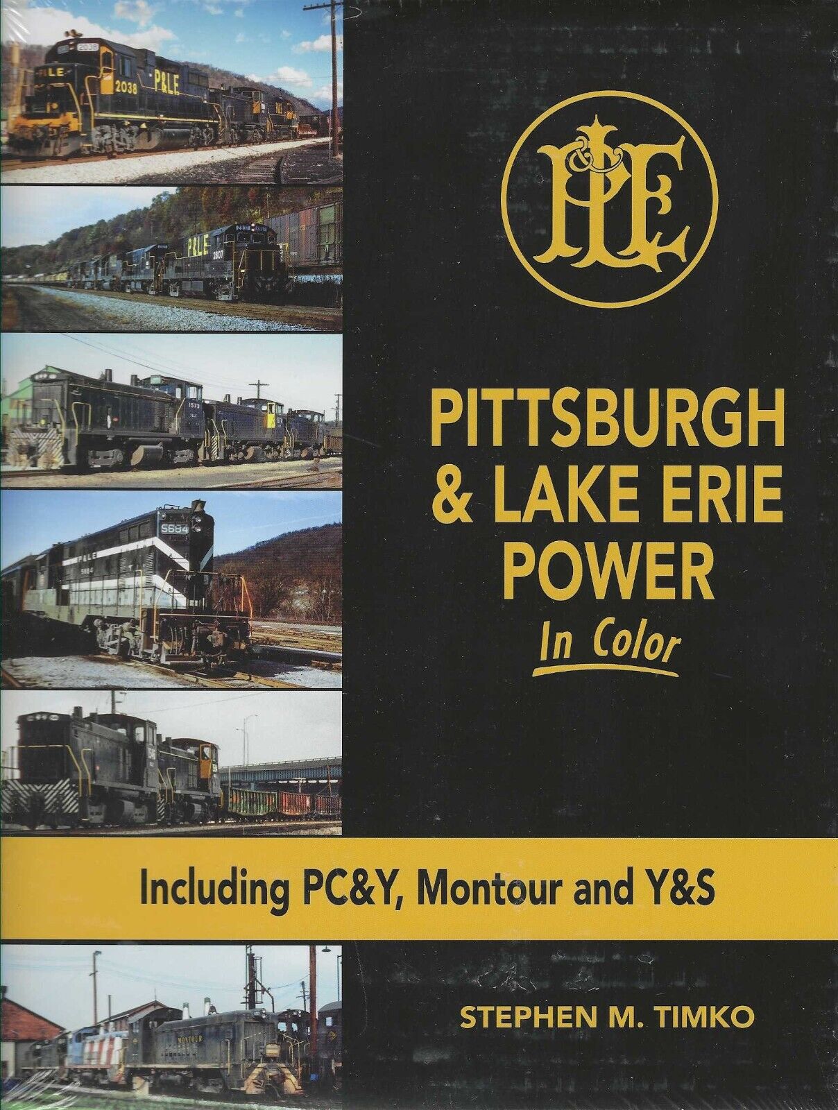 PITTSBURGH & LAKE ERIE Power in Color includes PC&Y, Montour, Y&S - (BRAND NEW)