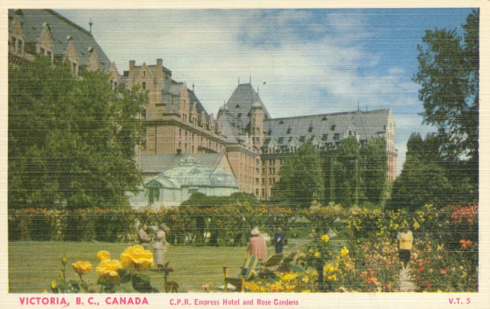 C. P. R. EMPRESS HOTEL AND ROSE GARDEN, VICTORIA B. C. POSTCARD -A0058