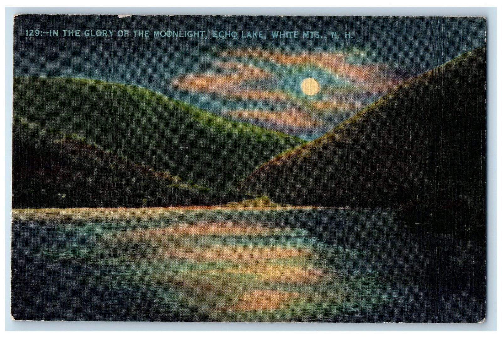 1938 In The Glory Of The Moonlight Echo Lake White Mts New Hampshire NH Postcard