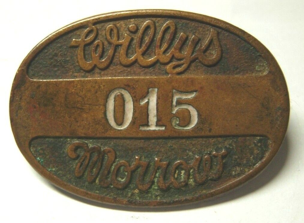 WW1 pin *Willys Morrow* Company #015 Oval Employee Worker Badge