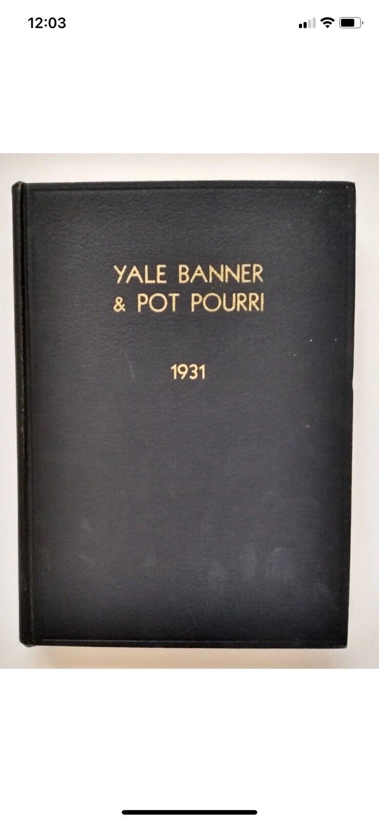 1931 Yale Banner & Pot Pourri Yearbook, Smokey Joe Wood Baseball Coach