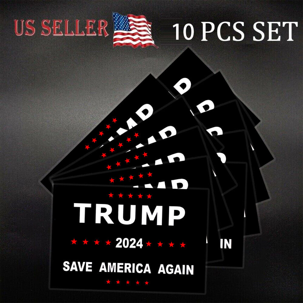 10 Pcs Trump 2024 President Campaign Save America Again Decal Bumper Stickers