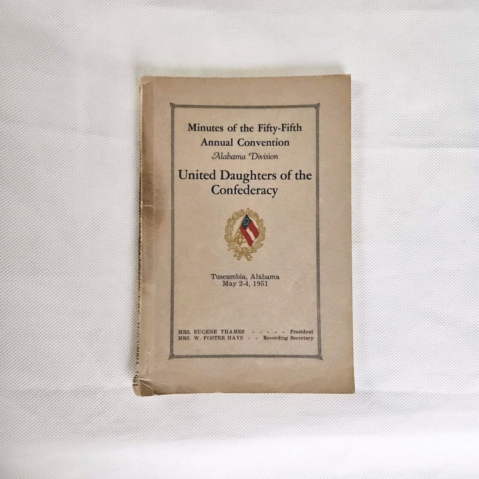 United Daughters Of Confederacy 55th Alabama Convention Minutes 1951