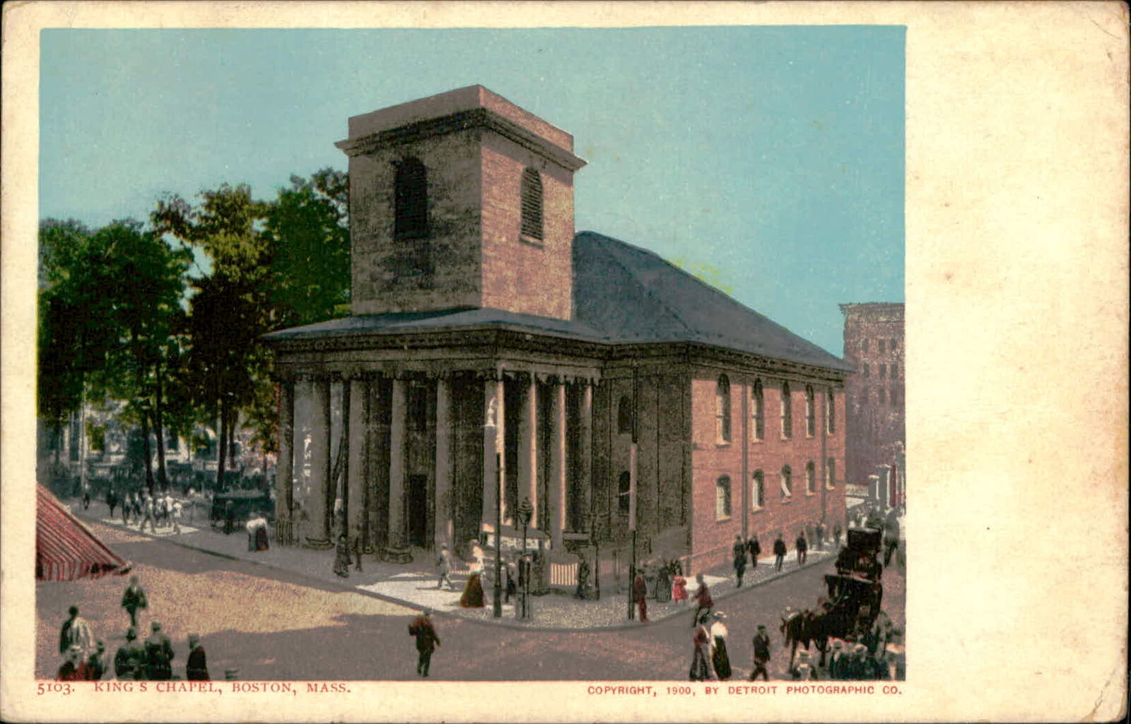 Postcard: 5103. KING\'S CHAPEL, BOSTON, MASS. COPYRIGHT, 1900, BY DETRO