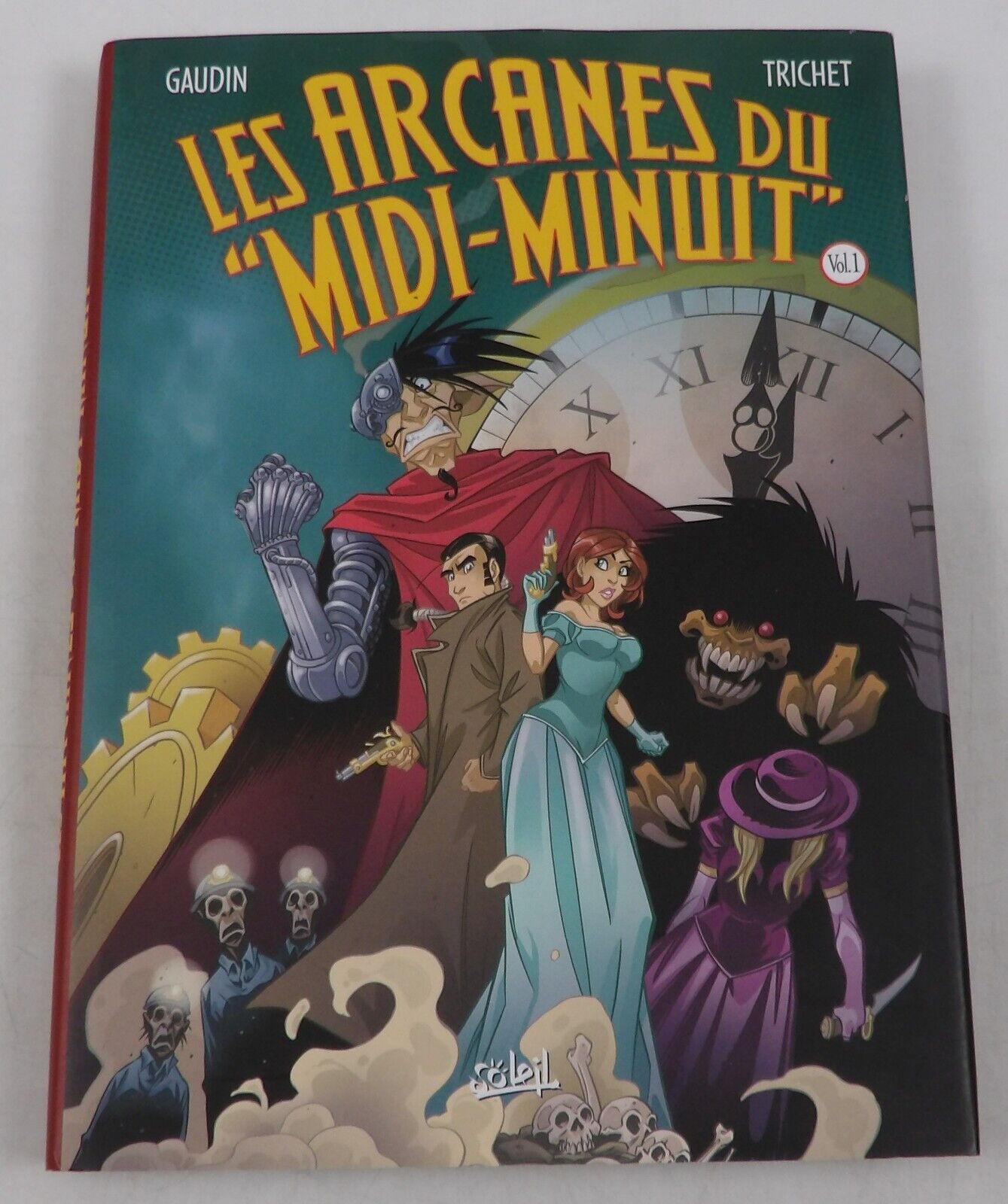 Les Arcanes Du Midi-Minuit Vol. 1 HC DJ Jean-Charles Gaudin - Soleil - French