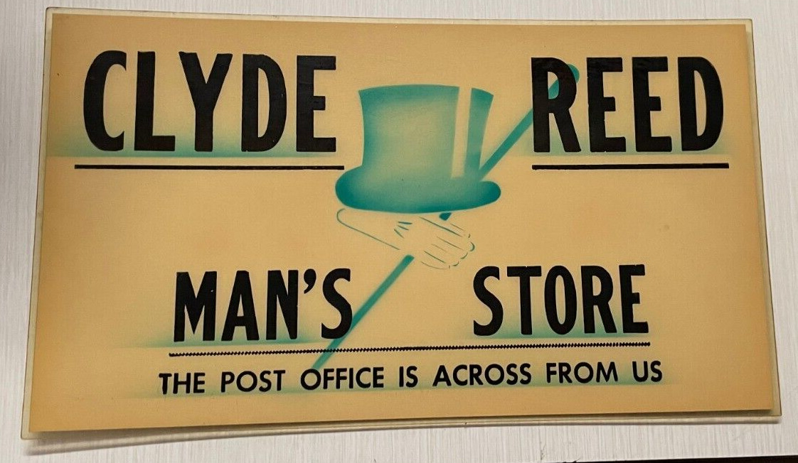 Clyde Reed Man\'s Store Store Sign Poplar Bluff MO Across From the Post Office
