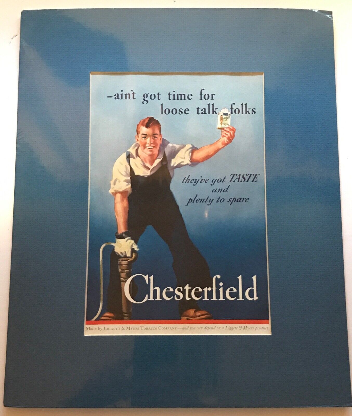Chesterfield Cigarettes 1935 Matted Ad ain\'t Got Time For Loose Talk Young Man