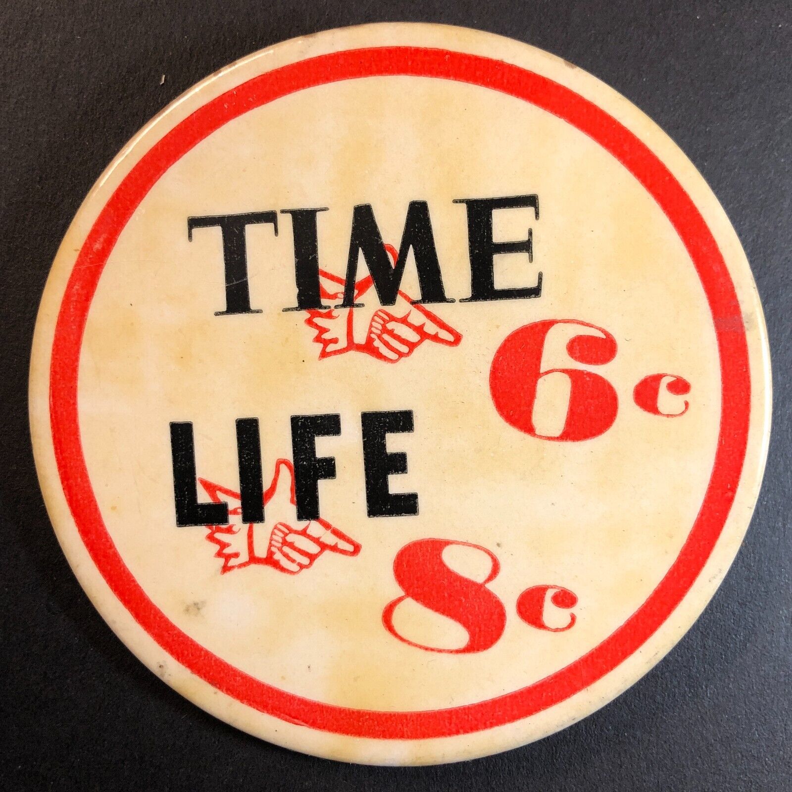 Time Magazine 6c / Life Magazine 8c Steel Pinback Button 3\