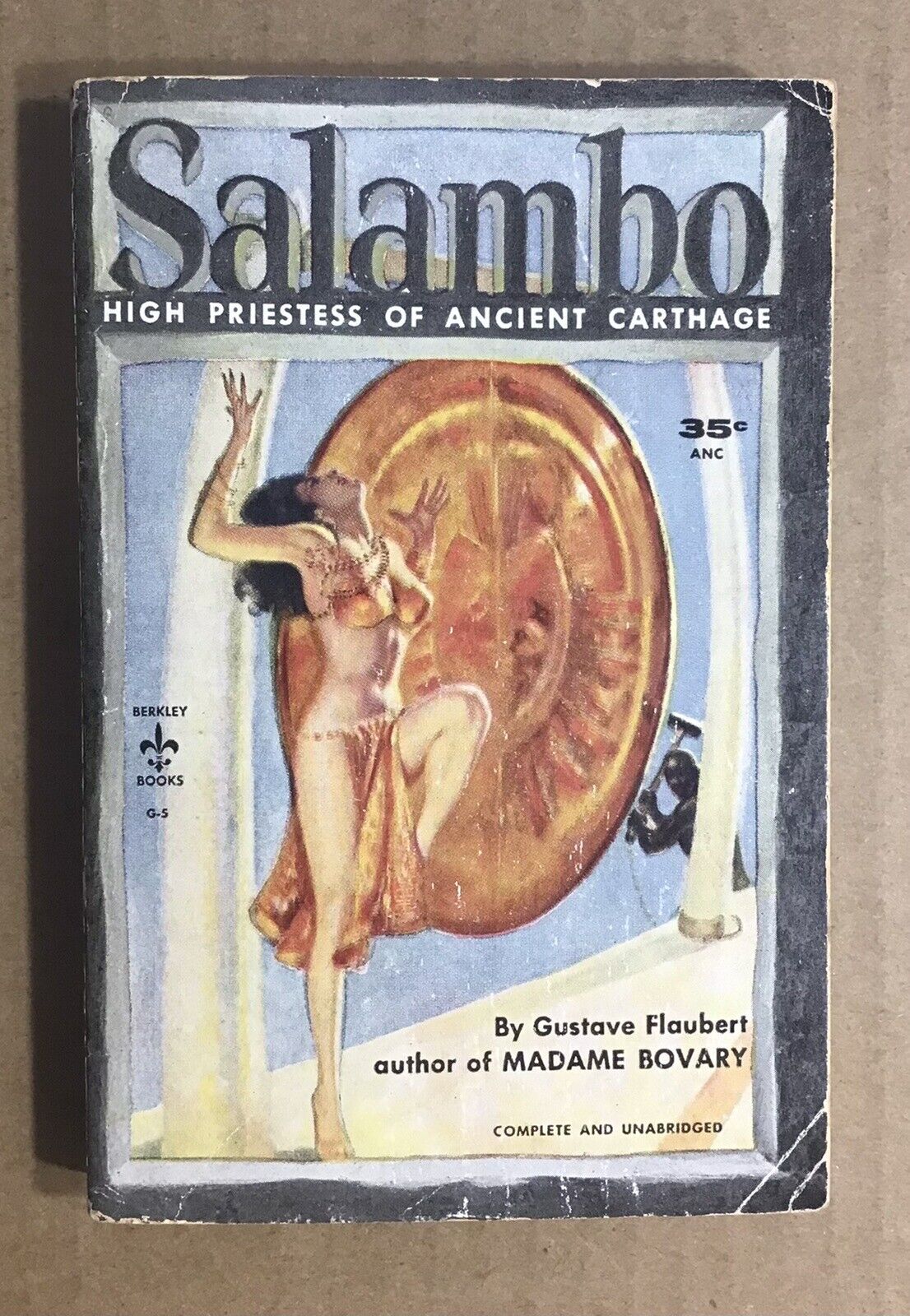 Salambo by Gustave Flaubert, Author of Madame Bovary ~ 1955 Berkley Books #G-5