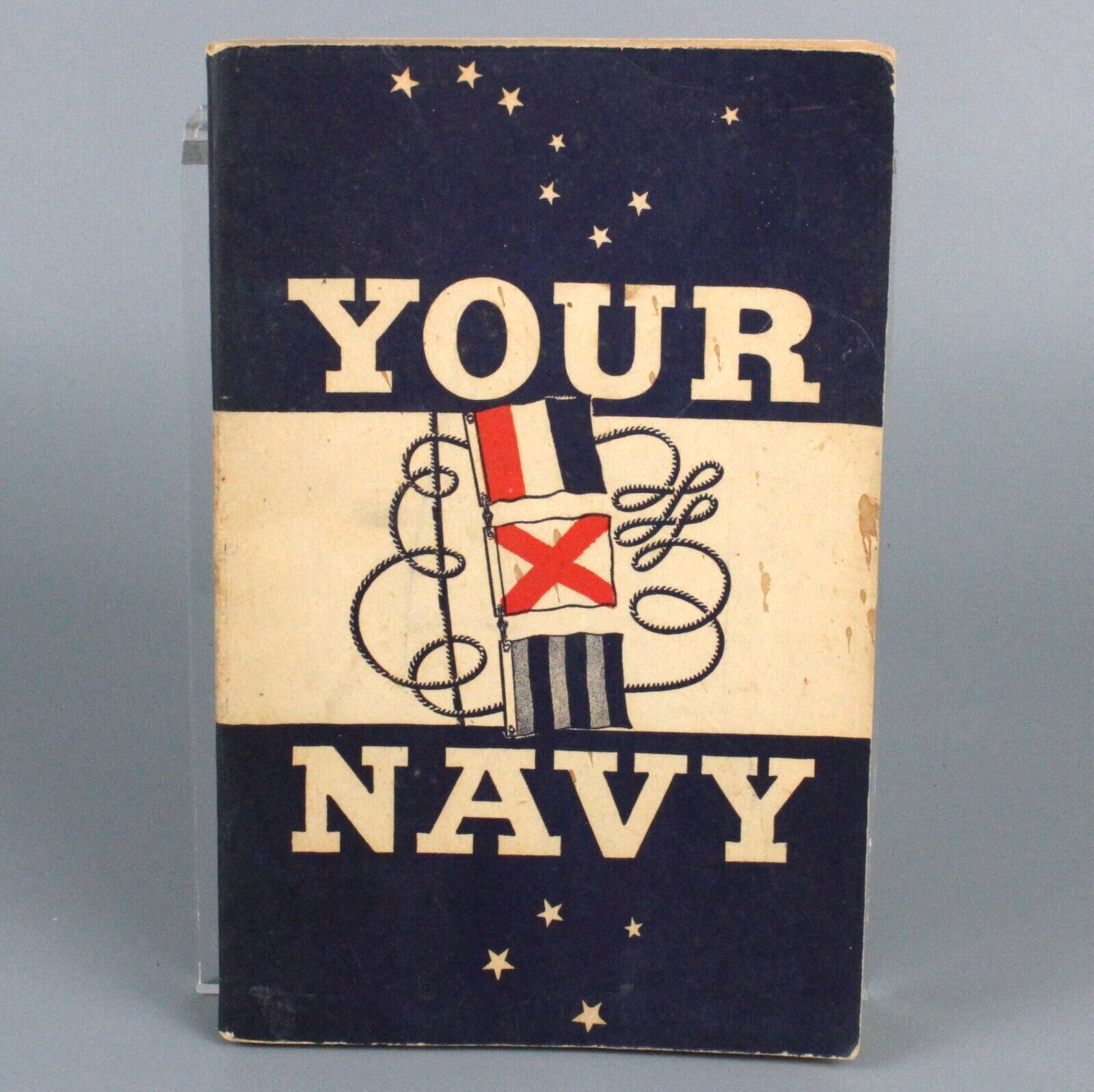 YOUR NAVY Navy Training Courses History Book 1946 Edition WWII Vintage Paperback