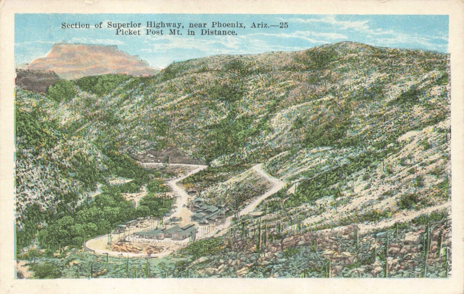 Postcard AZ Phoenix Picket Post Mountain Trailhead Superior Highway E.C. Kropp