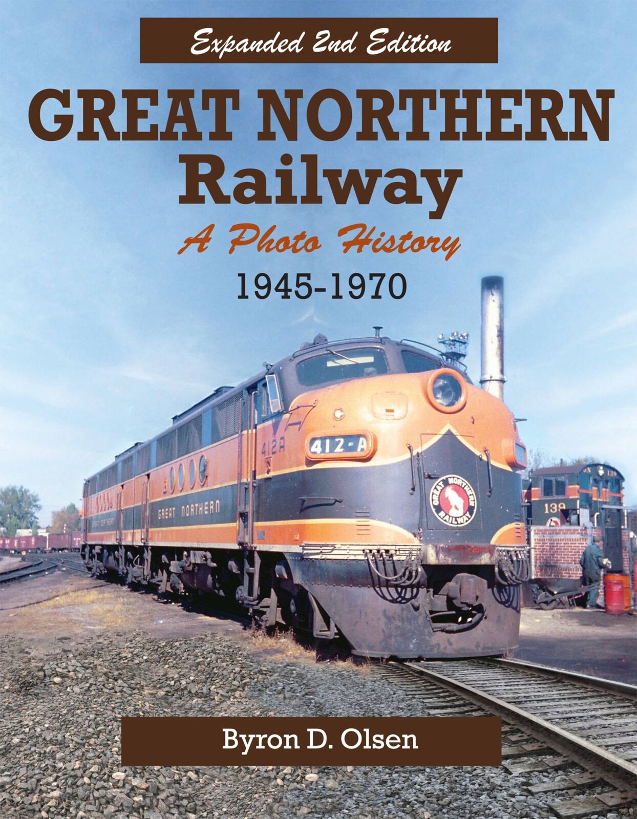 Great Northern Railway: A Photo History 1945-1970 book