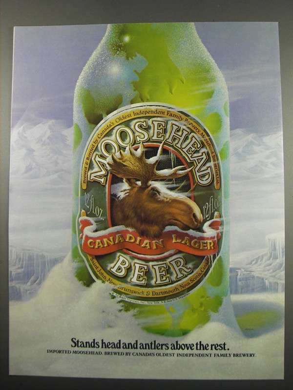1984 Moosehead Beer Ad - Stands Head and Antlers Above