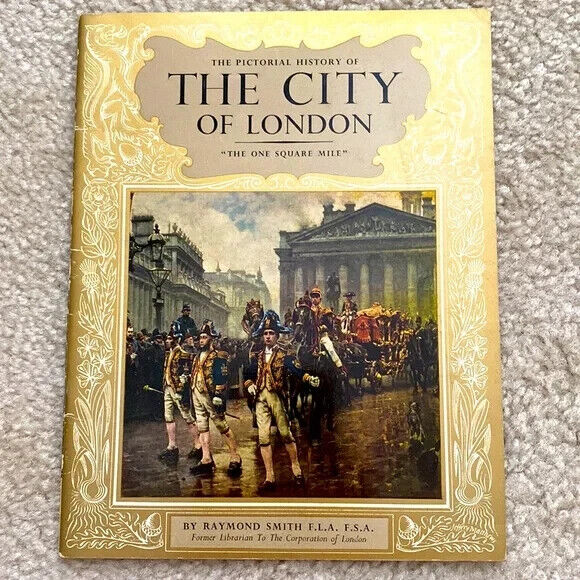 The Pictorial History of The City of London 1950s Souvenir Booklet