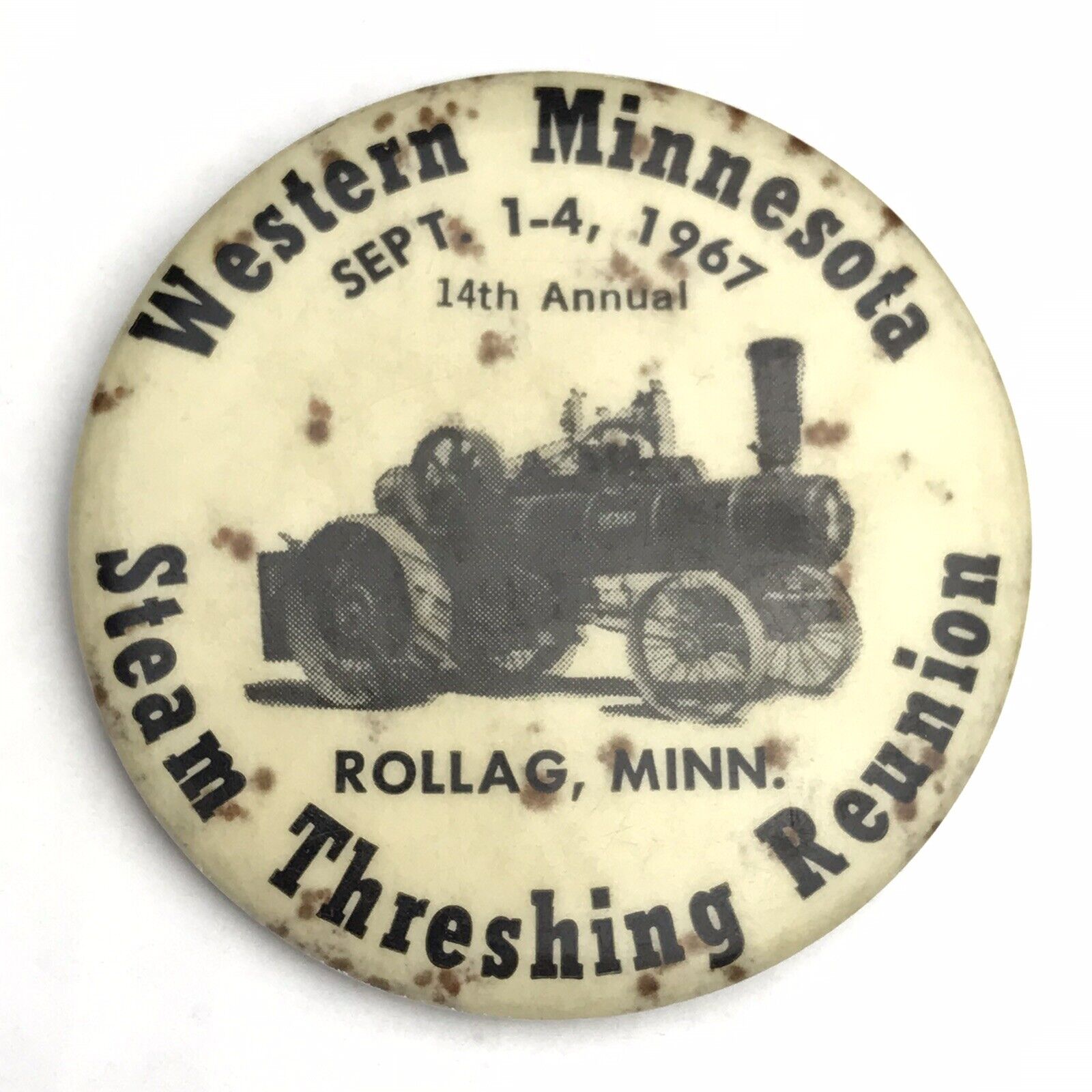 Steam Threshing Reunion Western Minnesota 1967 Pin Button Pinback Rollag Engines
