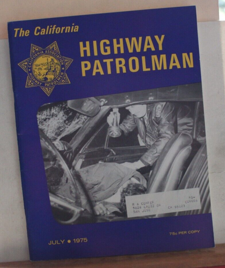 The California Highway Patrolman   July  1975