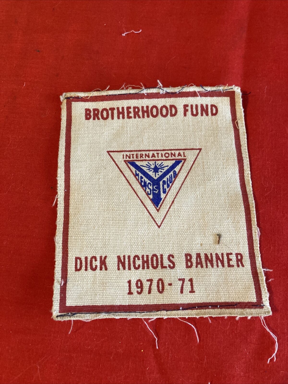 Vintage Brotherhood Fund Dick Nichols Banner 1970-71 Patch