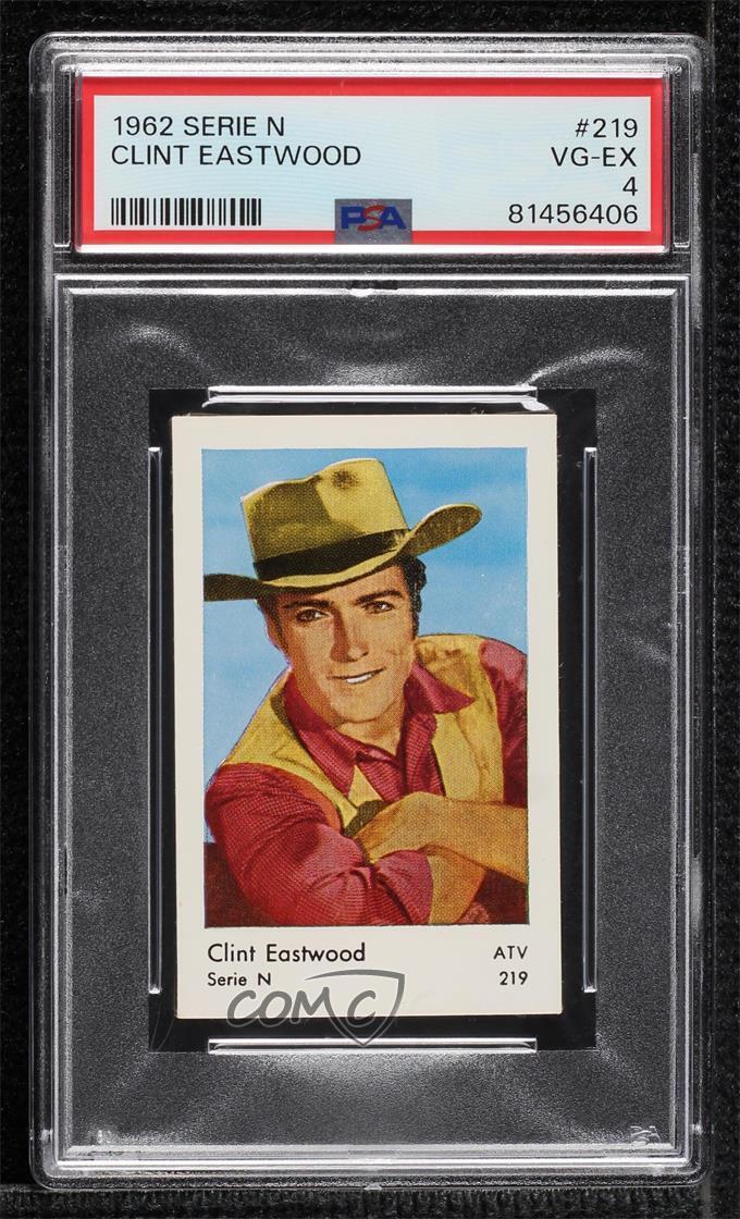 1962 Dutch Gum Serie N Clint Eastwood #219 PSA 4 10bt