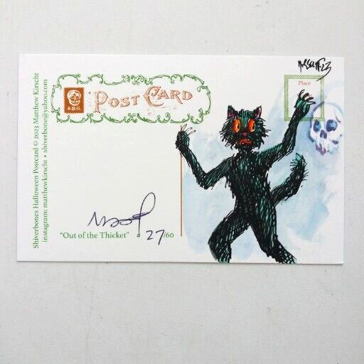 Matthew Kirscht Halloween Postcard 2023 Out of the Thicket  Sketch On Back 27/60