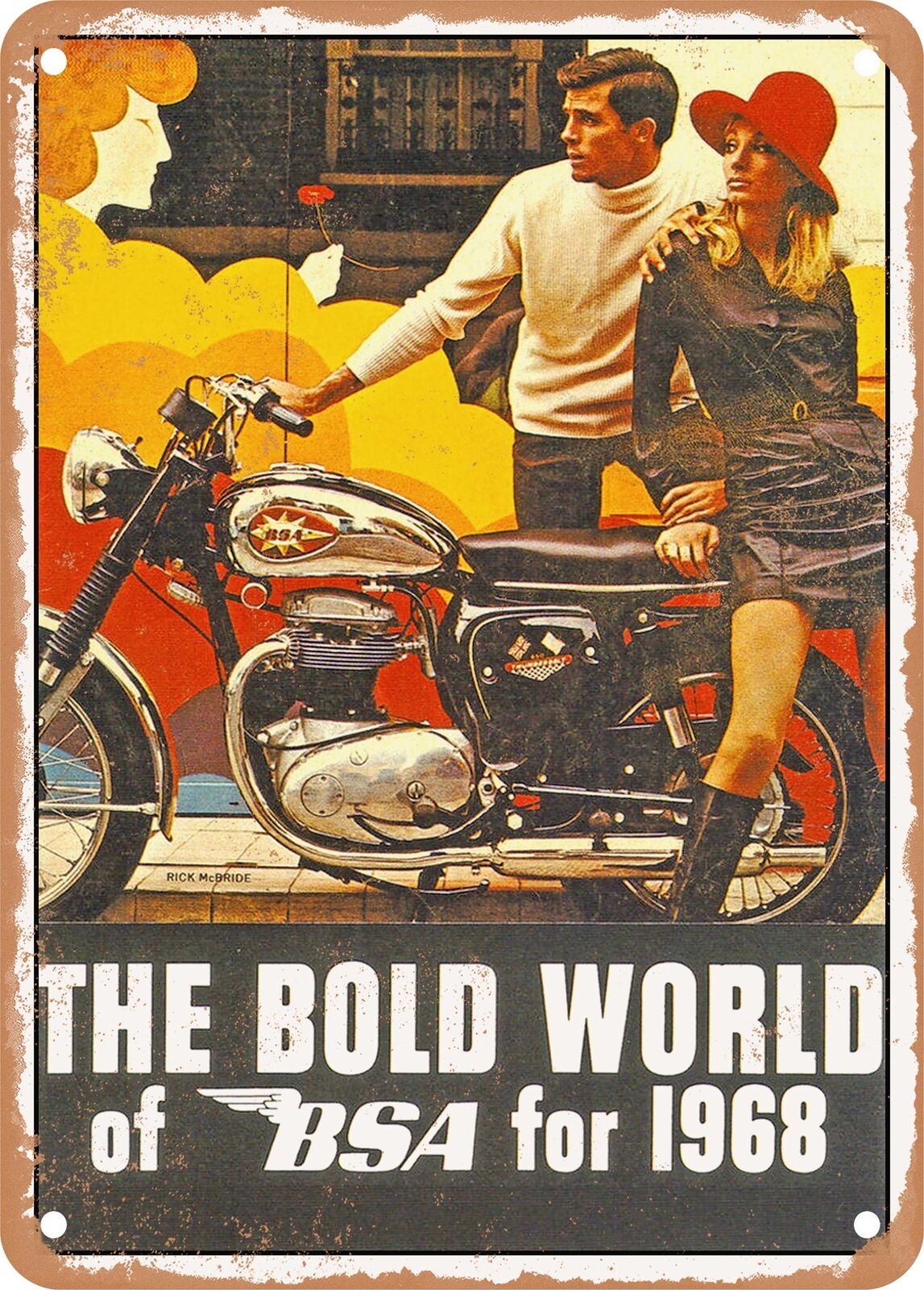 METAL SIGN - 1968 The Bold World of BSA for 1968 Vintage Ad