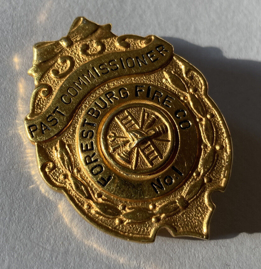 Vintage Past Commissioner Forestburg Fire Co No 1 Gold Filled 1.5” Badge