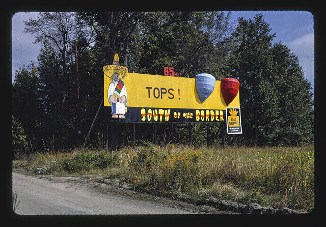 Photo:South of the border billboard,Tops,Dillon,South Carolina