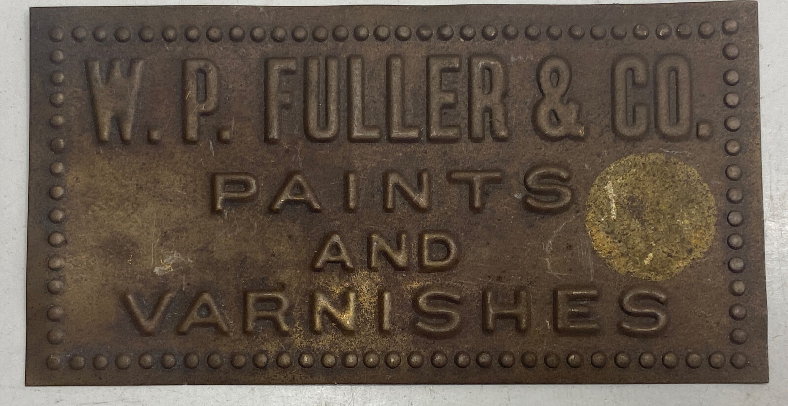 Antique W.P. Fuller & Co. Paints & Varnishes Brass Sign Plaque 4 1/4”x2 1/