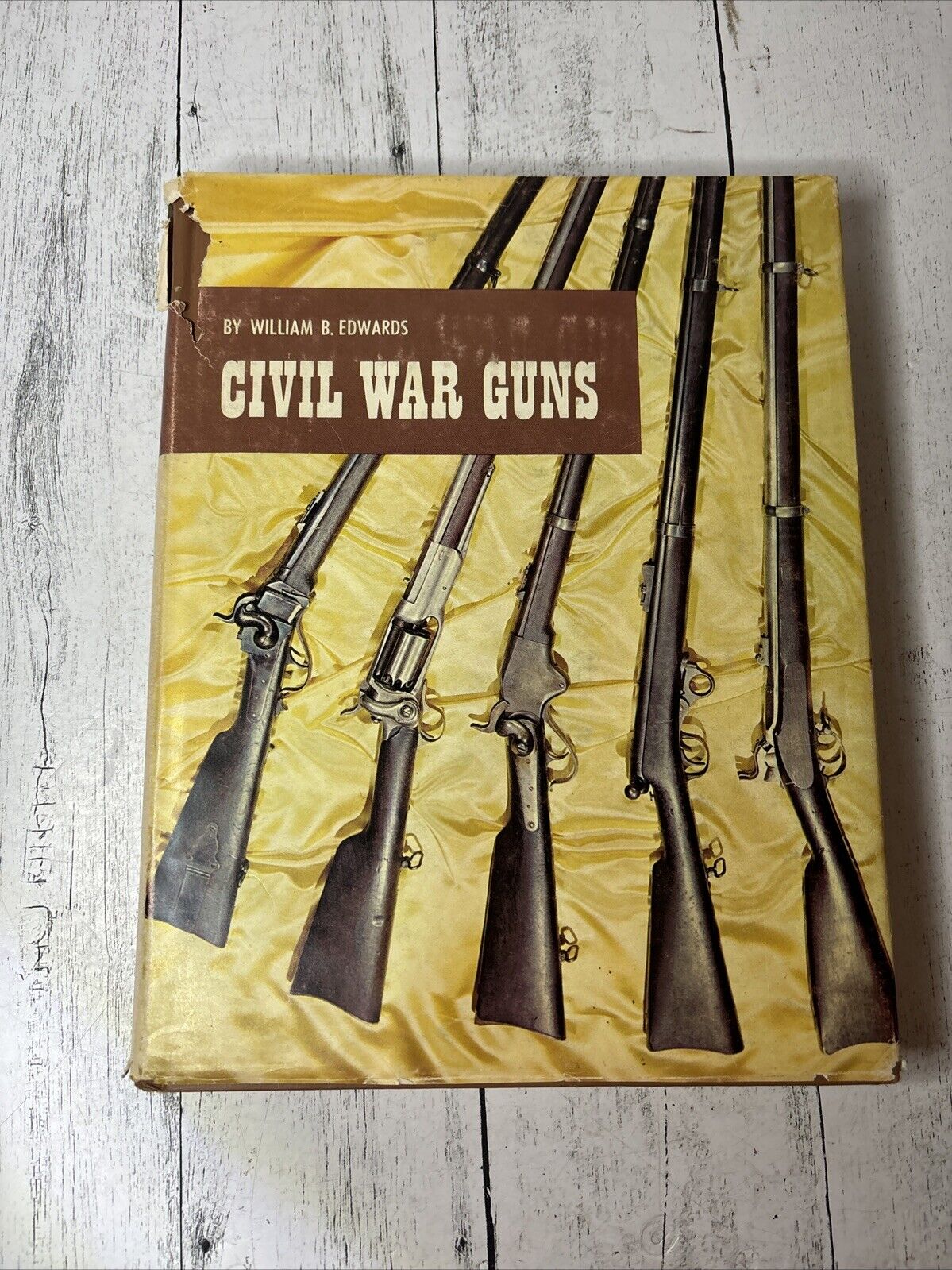 Civil War Guns Vintage 1962 Hardcover Book by William B Edwards