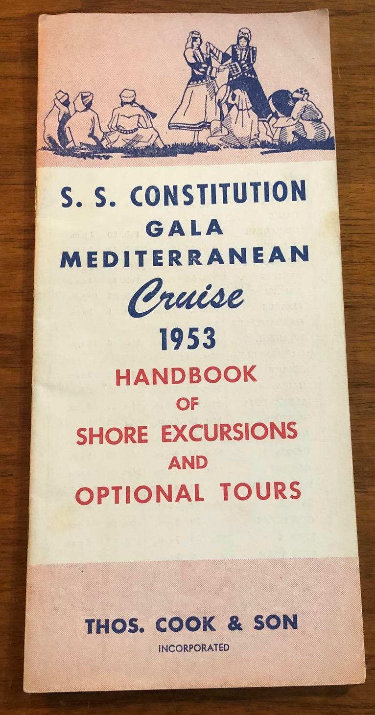 1953 SS Constitution Gala Mediterranean Cruise Handbook Travel Tour Brochure