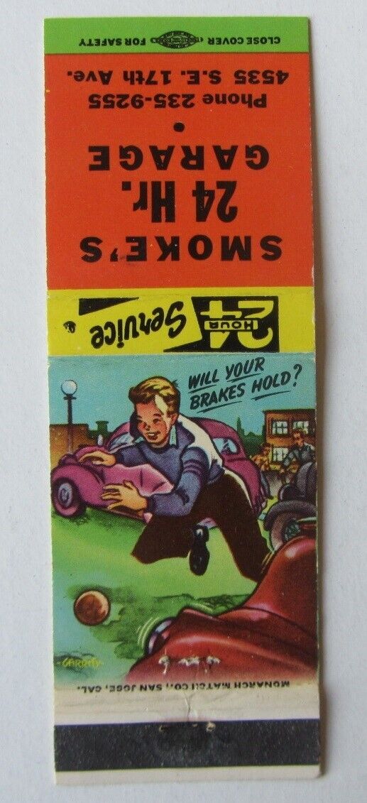 Vintage Matchbook Smoke’s 24 Hr Garage Oregon Boy Will Your Brakes Hold?