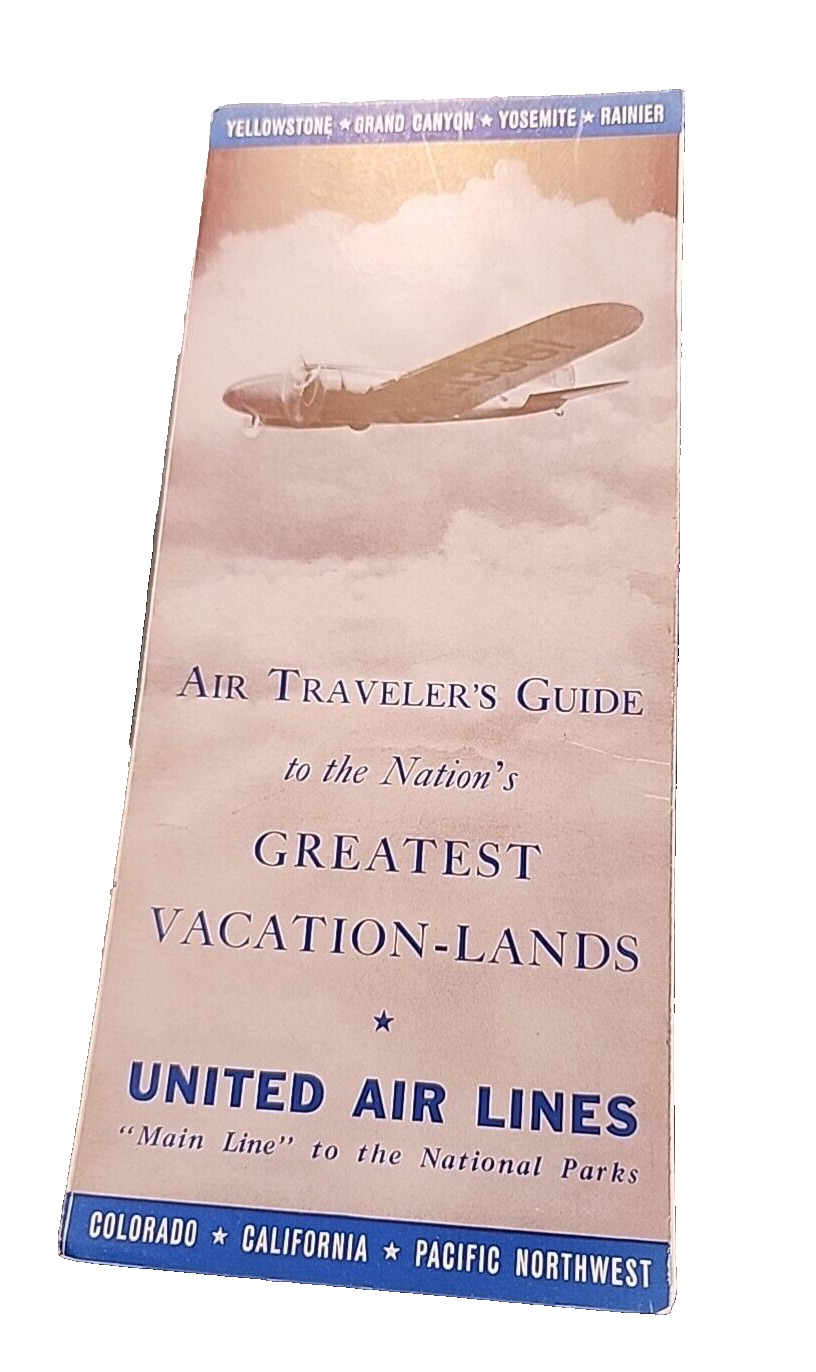 ORIGINAL 1937 United Airlines Traveler's Guide Mainline To National Parks JJP109