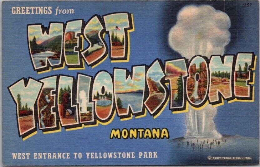 WEST YELLOWSTONE Montana Large Letter Postcard National Park / Curteich Linen